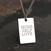 More Self Love Necklace